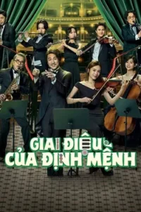Giai Điệu Của Định Mệnh